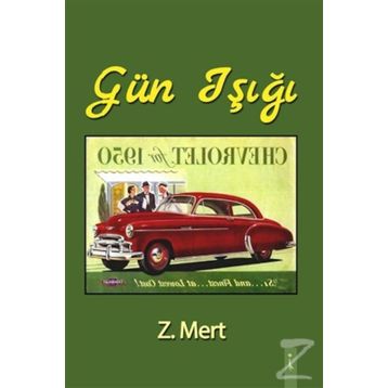 Gün Işığı - Z. Mert