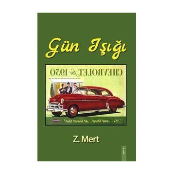 Gün Işığı - Z. Mert