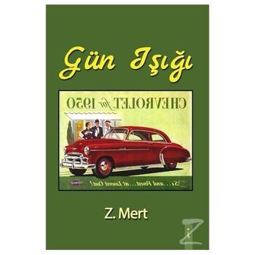 Gün Işığı - Z. Mert