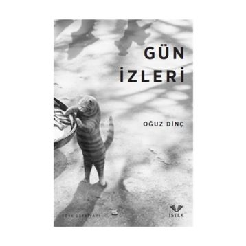 Gün İzleri - Oğuz Dinç