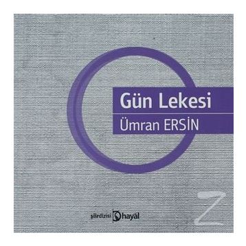 GÜN LEKESI - ÜMRAN ERSIN