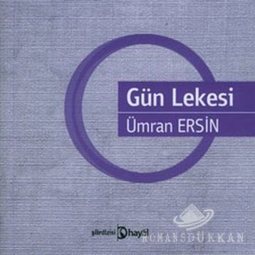 GÜN LEKESI - ÜMRAN ERSIN