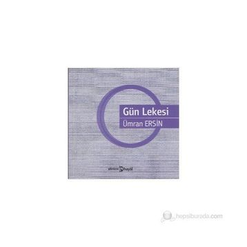 GÜN LEKESI - ÜMRAN ERSIN