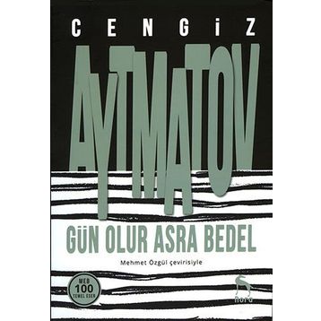 Gün Olur Asra Bedel - Cengiz Aymatov