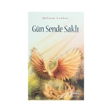 Gün Sende Saklı - Gülsüm Coşkun