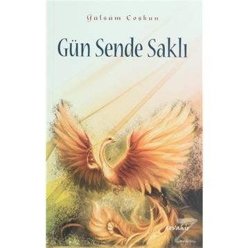 Gün Sende Saklı - Gülsüm Coşkun