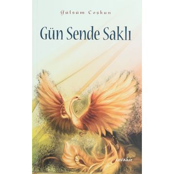 Gün Sende Saklı - Gülsüm Coşkun