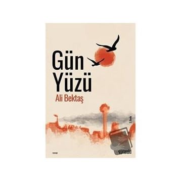 Gün Yüzü - Ali Bektaş