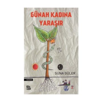 GÜNAH KADINA YARAŞIR - SUNA GÜLER