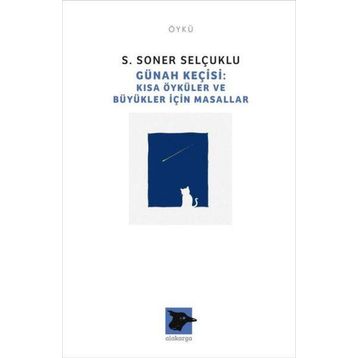 Günah Keçisi - S. Soner Selçuklu