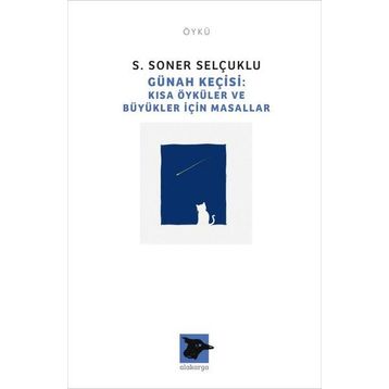 Günah Keçisi - S. Soner Selçuklu