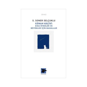 Günah Keçisi - S. Soner Selçuklu