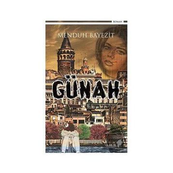 Günah - Menduh Bayezit