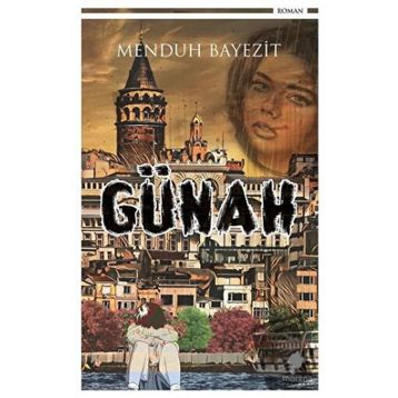 Günah - Menduh Bayezit