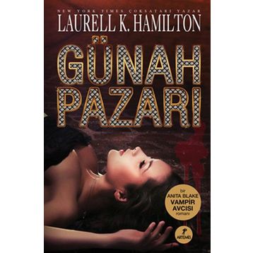 GÜNAH PAZARI - LAURELL K. HAMILTON