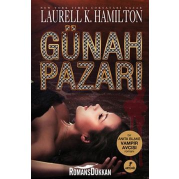 GÜNAH PAZARI - LAURELL K. HAMILTON