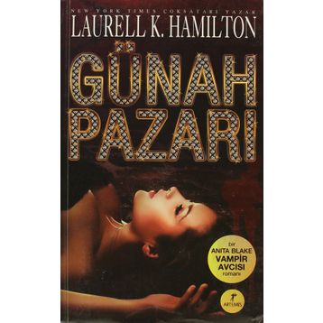 GÜNAH PAZARI - LAURELL K. HAMILTON