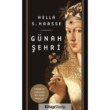 Günah Şehri - Hella S. Haasse