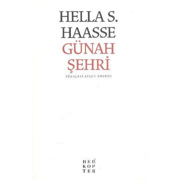 Günah Şehri - Hella S. Haasse