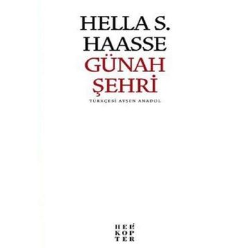 Günah Şehri - Hella S. Haasse
