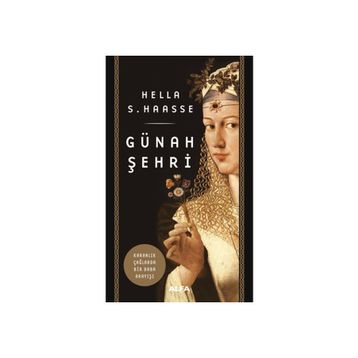 Günah Şehri - Hella S. Haasse