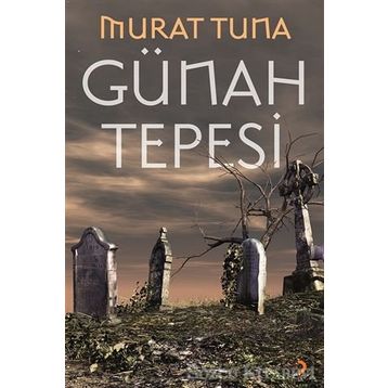 Günah Tepesi - Murat Tuna