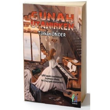 Günah Utanırken - Türkan Önder