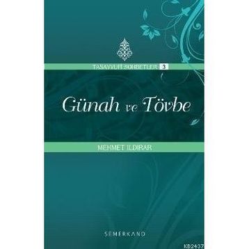 GÜNAH VE TÖVBE - MEHMET ILDIRAR