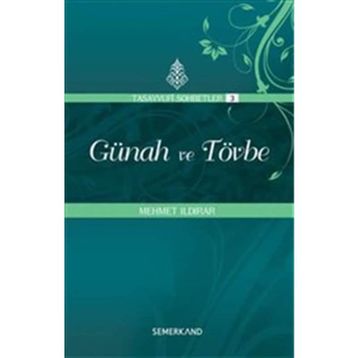 GÜNAH VE TÖVBE - MEHMET ILDIRAR