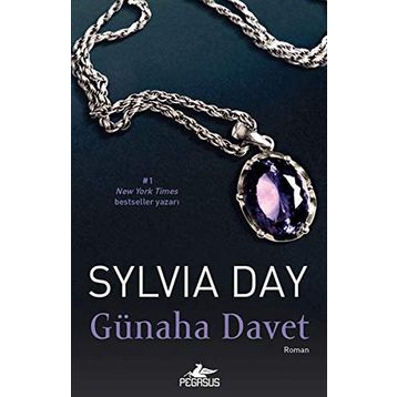GÜNAHA DAVET - SYLVIA DAY