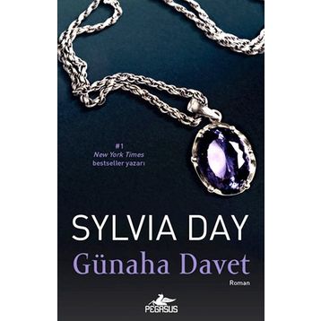 GÜNAHA DAVET - SYLVIA DAY