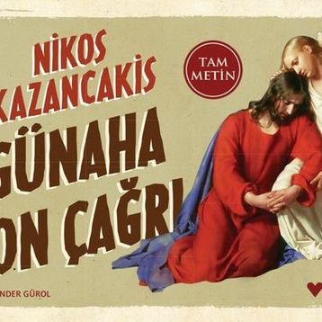 Günaha Son Çağrı - Nikos Kazancakis