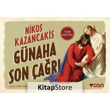 Günaha Son Çağrı - Nikos Kazancakis