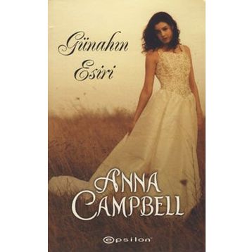 GÜNAHIN ESIRI - ANNA CAMPBELL