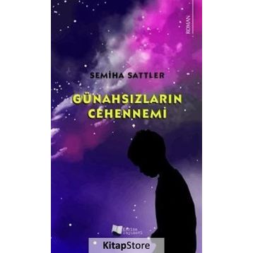 Günahsızların Cehennemi - Semiha Sattler