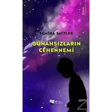 Günahsızların Cehennemi - Semiha Sattler