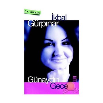 Günaydın Gece - İkbal Gürpınar Karagözlü