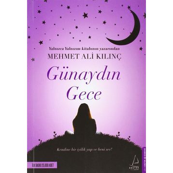 Günaydın Gece - Mehmet Ali Kılınç