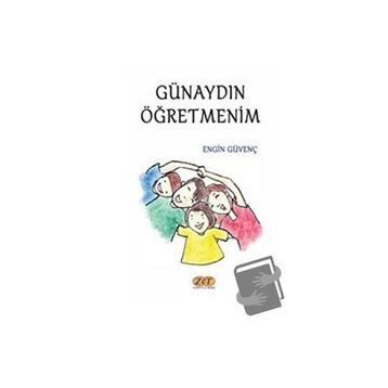 Günaydın Öğretmenim - Engin Güvenç