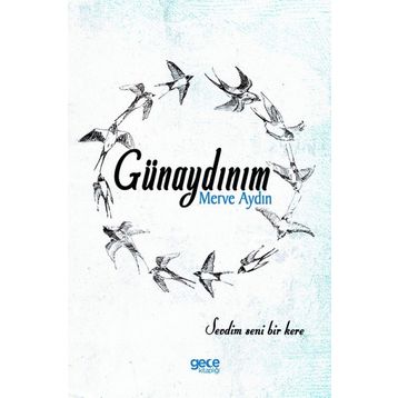 Günaydınım - Merve Aydın