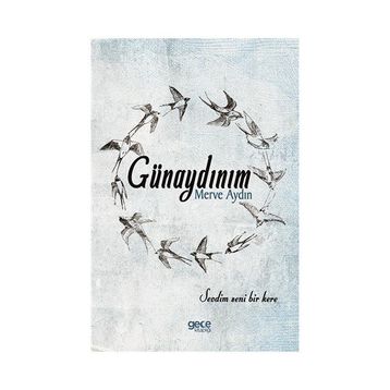 Günaydınım - Merve Aydın