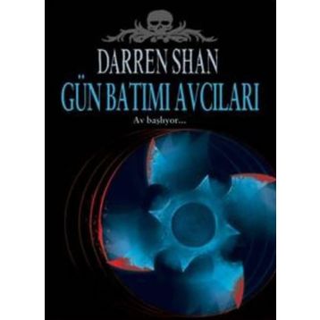 GÜNBATIMI AVCILARI - DARREN SHAN