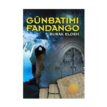 GÜNBATIMI FANDANGO - BURAK ELDEM