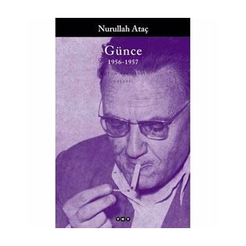 GÜNCE 1956-1957 - NURULLAH ATAÇ