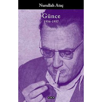 GÜNCE 1956-1957 - NURULLAH ATAÇ