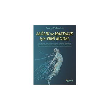 Günçe Yayınları Sağlık ve Hastalık İçin Yeni Model