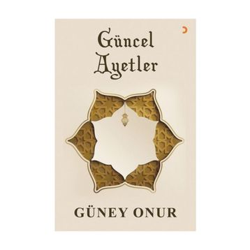 Güncel Ayetler - Güney Onur