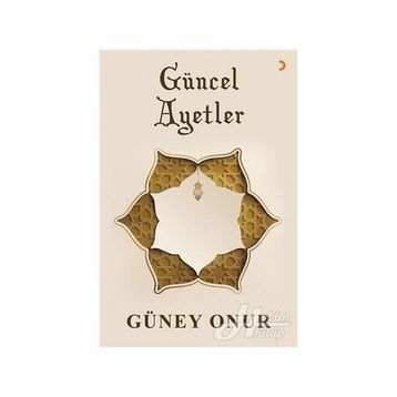 Güncel Ayetler - Güney Onur