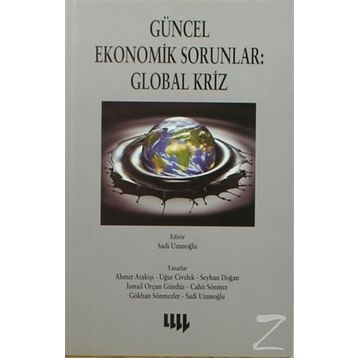 GÜNCEL EKONOMIK SORUNLAR: GLOBAL KRIZ - KOMISYON