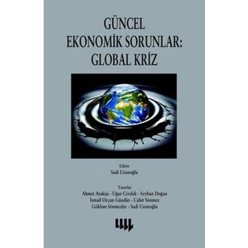 GÜNCEL EKONOMIK SORUNLAR: GLOBAL KRIZ - KOMISYON